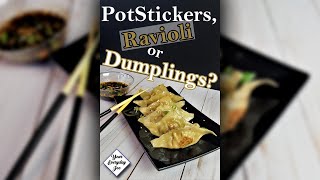 DumplingsPotstickers RavioliOh My SHORTS [upl. by Dina]