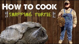 Critters In The Kitchen  E01 “Southern Summer Snapper” HOW TO COOK SNAPPING TURTLE [upl. by Ecraep]