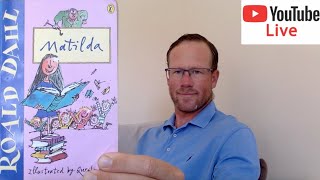 Roald Dahl  Matilda  Full Live Read Audiobook [upl. by Lihas]