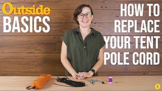 How to Replace Your Tent Pole Cord  Outside [upl. by Ayoted]