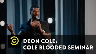 Deon Cole Cole Blooded Seminar  Cold Peanut Butter  Uncensored [upl. by Fermin]