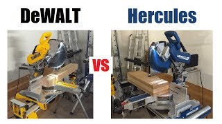 Hercules vs DeWALT Miter Saw Review Harbor Freight Bringing the HEAT [upl. by Eojyllib743]