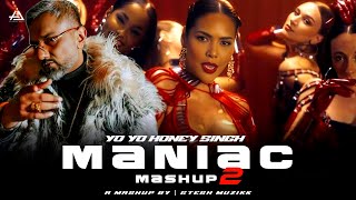 Maniac Mashup 2  Yo Yo Honey Singh  Gtesh Muzikk  Yo Yo Honey Singh New Song remix newmashup [upl. by Gwendolen]