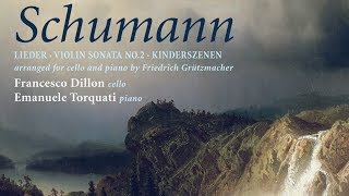 Schumann Cello Transcriptions [upl. by Gershon]