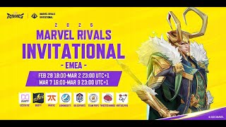 Marvel Rivals Invitational 2025 EMEA Day 4 UTC1） [upl. by Eimareg]