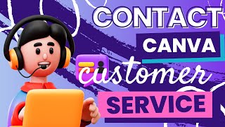 How to contact Canva customer service [upl. by Laeria]