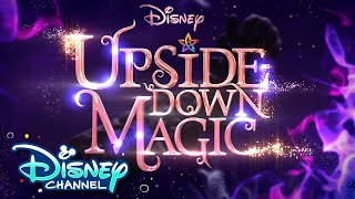 Its Coming  Teaser  UpsideDown Magic  Disney Channel [upl. by Sassan]