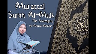 Farhatul Fairuzah  Al Mulk  The Sovereignty  Surah 67 [upl. by Sahc941]