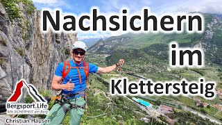 Klettersteig  Nachsteiger sichern mit Seil [upl. by Ginger451]