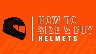 How To Size and Buy a Motorcycle Helmet [upl. by Niwre]