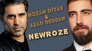 Azad Bedran amp Hozan diyar  Newroze  Kurdish music [upl. by Zoilla59]