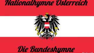 Land der Berge Nationalhymne Österreich [upl. by Barty239]