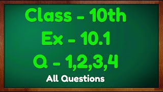 Class  10 Ex  101 Q1 2 3 and 4 Maths Cirlces NCERT CBSE [upl. by Tania888]