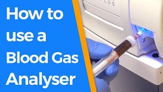 How to use a Blood Gas Analyser [upl. by Anitserp]