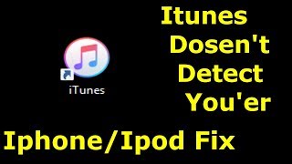 itunes doesnt detect your iphoneipod on Windows 10 Fix [upl. by Ynnek650]