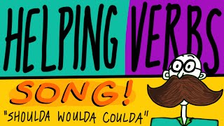 Helping Verbs Song  quotShoulda Woulda Couldaquot  Ben Leddy [upl. by Trinidad753]