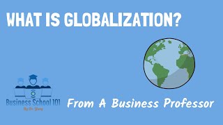 New what is globalization 4 drivers of globalization  International Business [upl. by Ellivnarg]