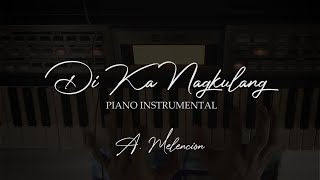 DI KA NAGKULANG  Piano Instrumental with Lyrics [upl. by Eerej]