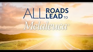 All Roads Lead to Melaleuca [upl. by Schilit231]