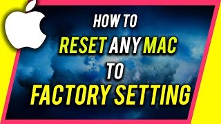 How to Reset your Mac Before Selling it [upl. by Ettigdirb]