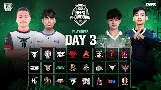 PUBG Mobile NEPX Showdown  Play Offs Day 3 [upl. by Greenman72]