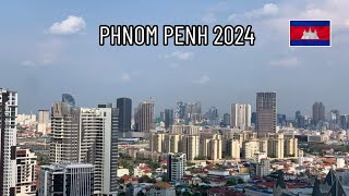 Phnom Penh City 2024 [upl. by Daryl]