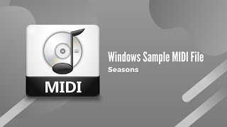 Windows Sample MIDI File  The Four Seasons [upl. by Oruntha233]