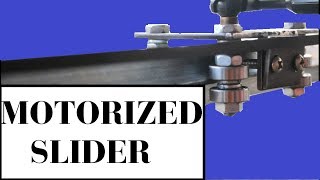 Motorized Slider [upl. by Egamlat]