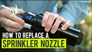 How to Replace A Sprinkler Nozzle [upl. by Ettenhoj]