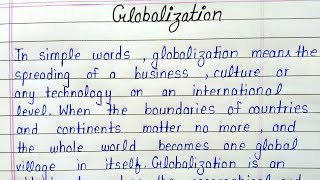 Essay on Globalization  Globalization essay in english [upl. by Tteltrab993]