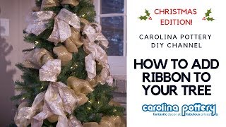 How To Decorate Your Christmas Tree With Ribbon  Carolina Pottery  DIY Tutorial [upl. by Auston]