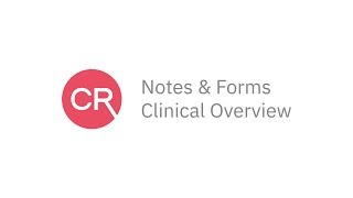 CentralReach  Notes amp Forms Clinical Overview [upl. by Gertruda902]