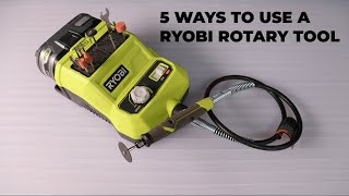 5 Ways To Use A RYOBI Rotary Tool [upl. by Barbara]