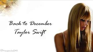 Taylor Swift  Back To December Lyrics [upl. by Fredrick]