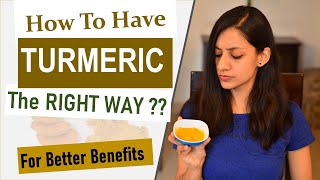 How To ABSORB TURMERIC and Increase Health Benefits  Tips About Turmeric and Curcumin [upl. by Noiramaj]