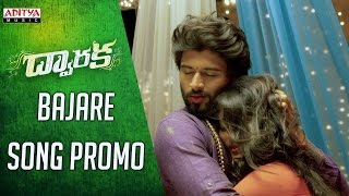 Bajare Song Promo  Dwaraka Movie  Vijay Devarakonda Pooja Jhaveri  SaiKarthic [upl. by Anerda97]