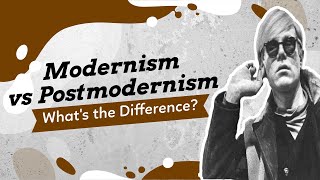 Modernism vs Postmodernism [upl. by Bannon]