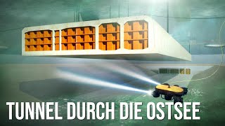 So wird der 18km lange Tunnel zwischen Deutschland und Dänemark gebaut  Fehmarnbelttunnel [upl. by Dorcus838]