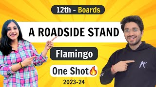 A Roadside Stand  Flamingo  Class 12 English  NCERT for Boards [upl. by Kristal]