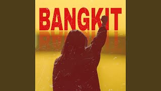 BANGKIT [upl. by Portwine368]