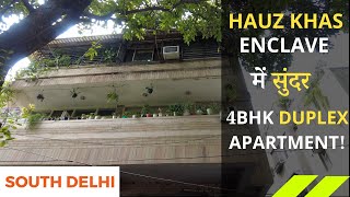 4BHK Duplex Apartment In Hauz Khas Enclave South Delhi  Mission Property [upl. by Avek573]