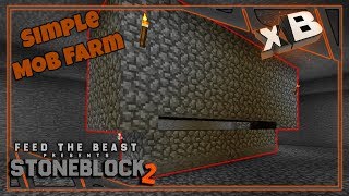 Lets Play StoneBlock 2  Easy Mob Farm E02 [upl. by Notnarb820]