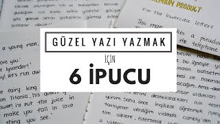 Güzel Yazı Yazmak için 6 İpucu [upl. by Bilak]