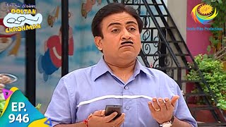 Taarak Mehta Ka Ooltah Chashmah  Episode 946  Full Episode [upl. by Kenrick]