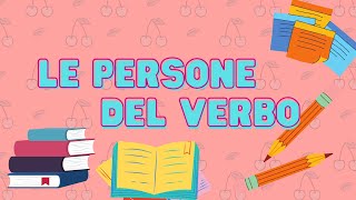 Le persone del verbo Italiano classe 3° [upl. by Leuname]