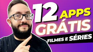 12 APLICATIVOS PARA ASSISTIR FILMES E SÉRIES GRÁTIS [upl. by Casi]