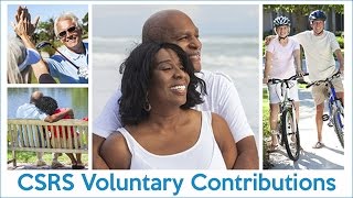 CSRS VOLUNTARY CONTRIBUTION [upl. by Britteny]