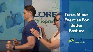 CORE Chiropractic  Teres Minor Exercise For Better Posture [upl. by Arrait]