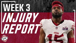 Week 3 Injury Report For Fantasy Football [upl. by Kissel]