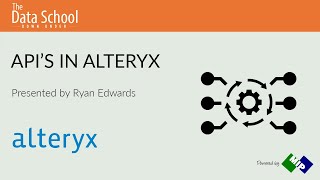 APIs in Alteryx [upl. by Lipson]